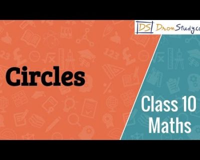 Brief on Circles – CBSE Class 10th-Maths