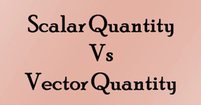 Difference between Vectors and Scalars