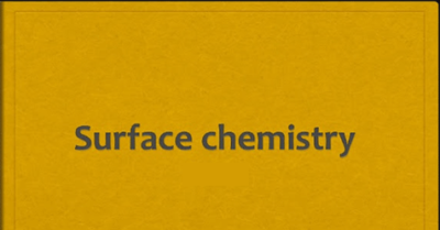 Surface Chemistry Introduction