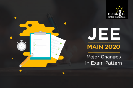 JEE Main 2020: Major Changes in Exam Pattern